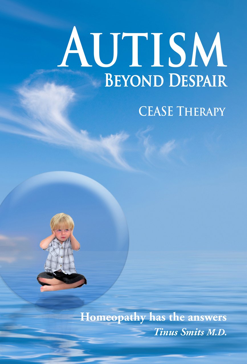 CEASE Therapy, homeopathy, for autism