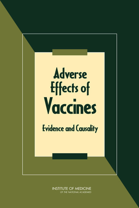 Institute of Medicine Report, Adverse Effects of VaccinesPicture